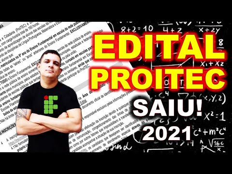 EDITAL DO PROITEC 2021 - PROVA PRESENCIAL #LEITURA DO EDITAL.