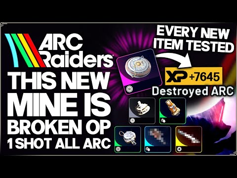 Arc Raiders - This New Item is BROKEN OP - 1 Shot ANY Arc - ALL New Grenades & Deadline Mine Guide!