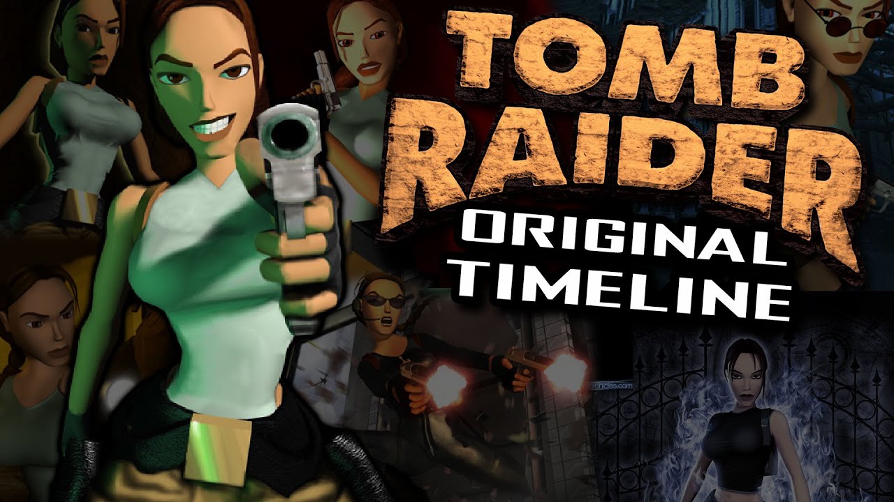 Tomb Raider Classic Timeline - The Complete Story - What You Need to Know! ft. Steve of Warr!