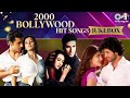 2000s Bollywood Hits Bollywood Romantic Songs Video Jukebox Hindi Love Songs Hindi Hit Songs