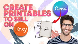 How To Make Printables To Sell On Etsy |  Canva Tutorial 2023