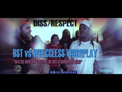 BST vs Wreccless Wordplay