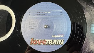 Love Train - Train Of Love - Space Traxx – SPAX018 (1998)