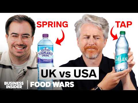 UK vs US Bottled Water | Food Wars | Insider Food