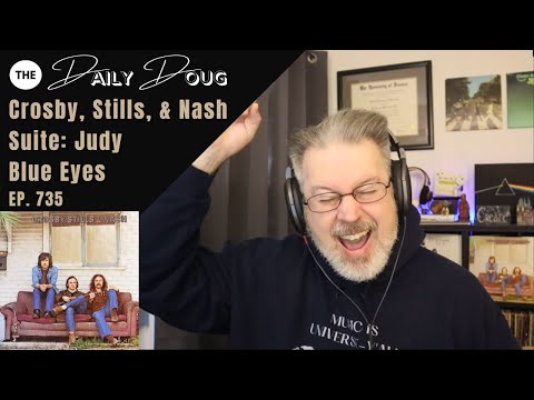 Masterpiece Friday: Suite: Judy Blue Eyes (Crosby, Stills, & Nash) | Analysis and Breakdown, Ep. 735