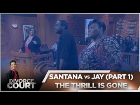 Divorce Court - Santana vs Jami "Jay" (Part 1) - The Thrill is Gone - Season 14, Episode 146
