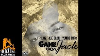 Liqz x Joe Blow x Young Capo - Game From Jack [Thizzler.com Exclusive]