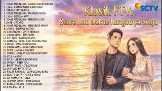 Download lagu PLAYLIST LAGU FTV SCTV PALING POPULER 🔥 Hits Bikin Baper, Romantis & Nostalgia mp3