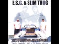 ESG & Slim Thug - Get Ya Hands Up (S&C)