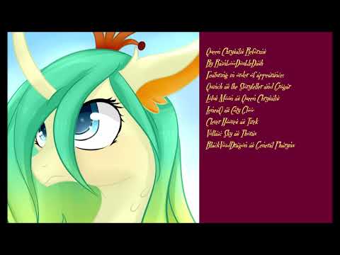 MLP Fanfic Reading [Comedy]: Queen Chrysalis Reforms {Accidentally} - The Second Take