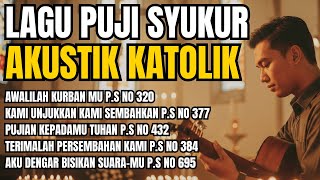 Download lagu Latest Acoustic Catholic Hymns | Catholic Praise and Thanksgiving Songs mp3