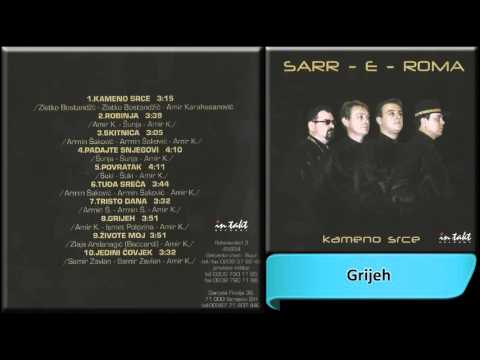 Sarr-e-Roma - Grijeh - (Audio 1999) HD