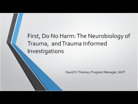 First, Do No Harm: Trauma-Informed Interviewing