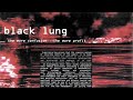 Black Lung The More Confusion The More Profit Album 1995