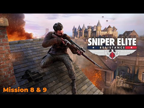 Sniper Elite: Resistance -Mission 8 & 9  - End of the Line  & All or Nothing 2K Ultra Graphics