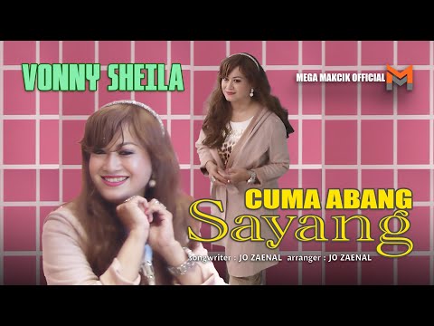 Vonny Sheila - CUMA BANG SAYANG Dangdut Viral 2025 (Official Music Video)