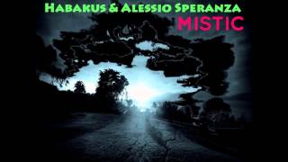 Habakus&Alessio Speranza - Mistic - Peppe Russo Lounge version (Teaser)