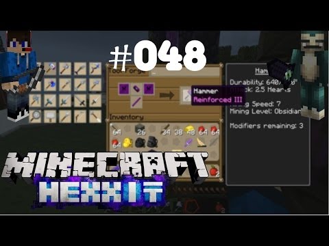 Minecraft Hexxit #048 - ENDLICH DER HAMMER ► Let's Play Minecraft Hexxit