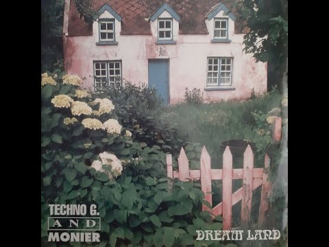Techno G. And Monier - Dream Land (Original Mix) (A)