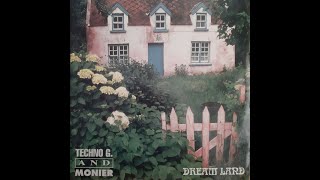 Techno G. And Monier - Dream Land (Original Mix) (A)
