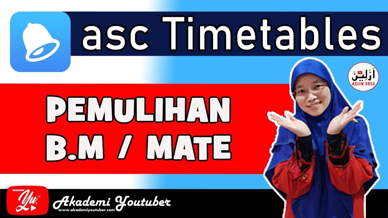 Setting Jadual Pemulihan BM dan Mate | aSc Timetables #akademiyoutuber
