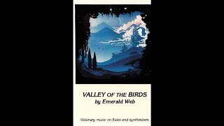Emerald Web - Valley of the Birds