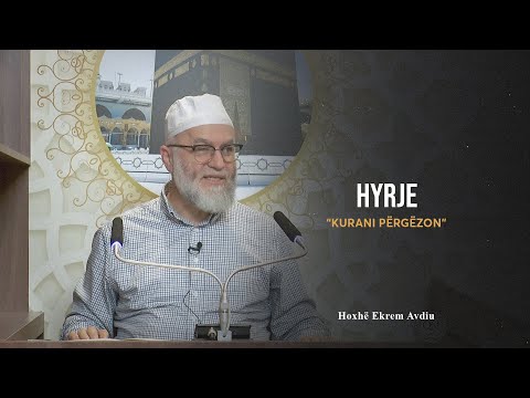 Kurani përgëzon | 01. Hyrje - Ekrem Avdiu