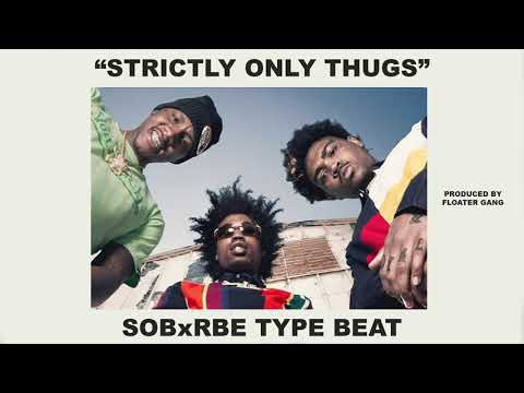 [FREE] SOB x RBE Type Beat - "Strictly Only Thugs" | Benny Type Beat