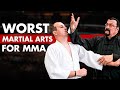 The 10 Worst Martial Arts For MMA