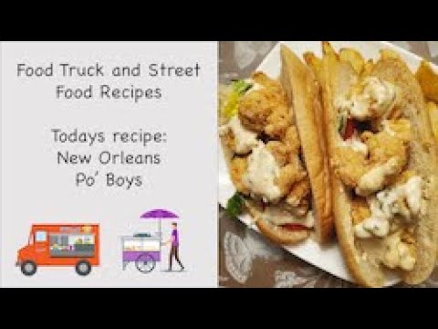 New Orleans Po’ Boys With Creole Remoulade Sauce Food Truck and Street Food Recipes
