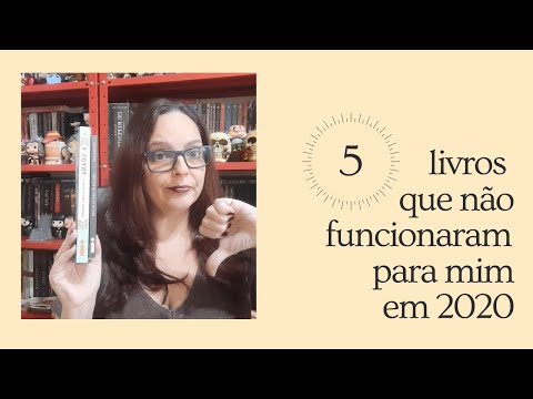 5 Livros que Não Funcionaram Para Mim - Retrospectiva 2020 - Dicas da Sissi