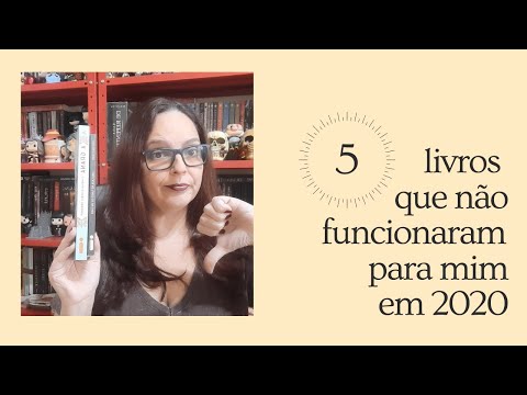 5 Livros que Não Funcionaram Para Mim - Retrospectiva  2020   - Dicas da Sissi