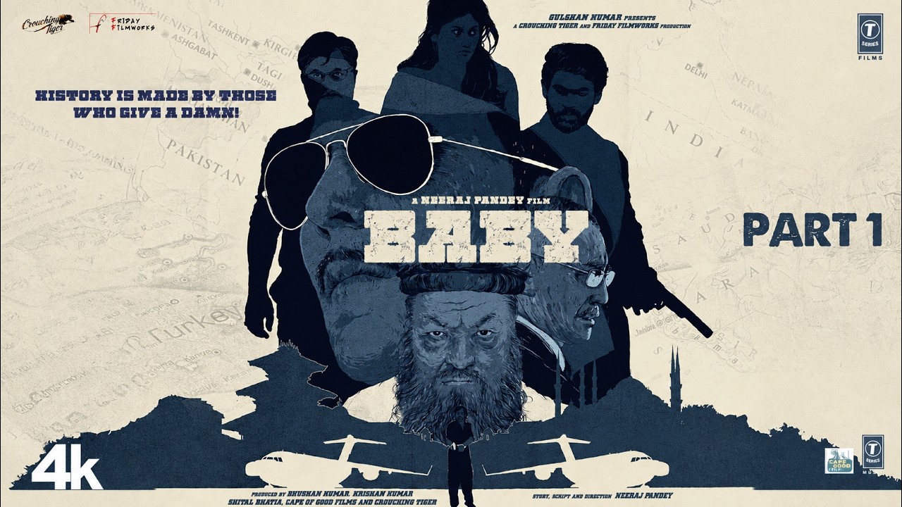 BABY Movie - Part 1: Akshay Kumar|Rana Daggubati |Taapsee |Anupam K| Neeraj P|Hindi Movie |Bhushan K
