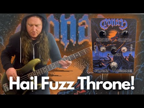 CONAN Fuzz THrone Pedal Demo