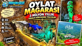 Oylat Mağarası: 3 Milyon Yıllık Yeraltı Dünyasına Yolculuk!