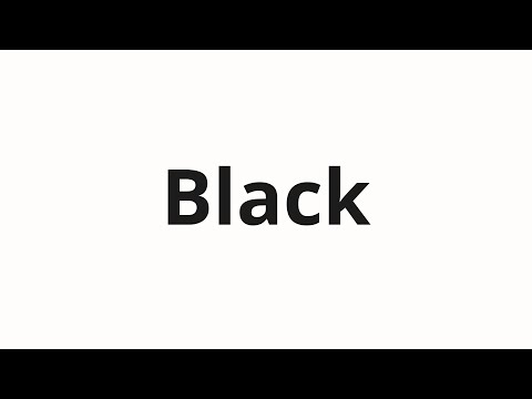 How to pronounce Black