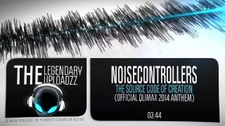 Noisecontrollers - The Source Code of Creation (Official Qlimax 2014 Anthem) [FULL HQ + HD]