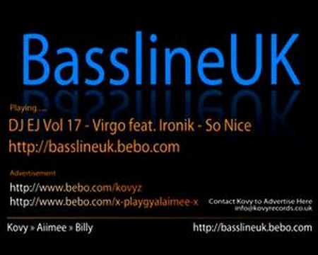 Mr Virgo Ft. Ironic - So Nice (Mr V Bassline Remix)