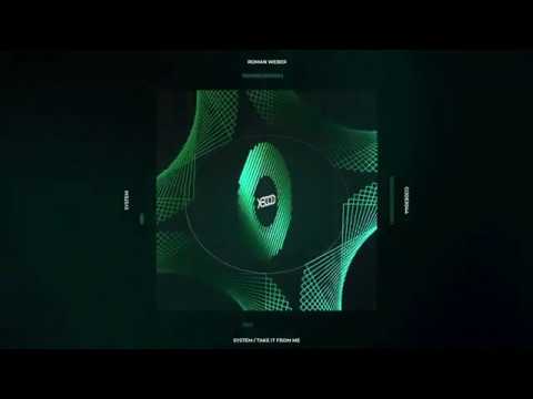Roman Weber - System (Original Mix) // CODEX044