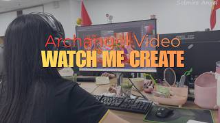 Watch Me Craft a Powerful 7 Archangel Video 🍂 Behind the Scenes From Concept to 