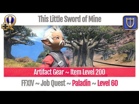 FFXIV Paladin Level 60 Job Quest ~ Heavensward ~ This Little Sword of Mine