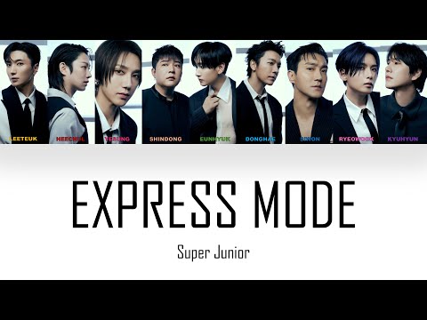 Super Junior Express Mode Lyrics