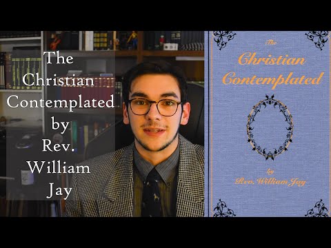 Review: The Christian Contemplated by William Jay