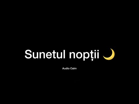 Sunetul nopții 🌙 // Sunet de foc ( Muzică de relaxare și meditație )