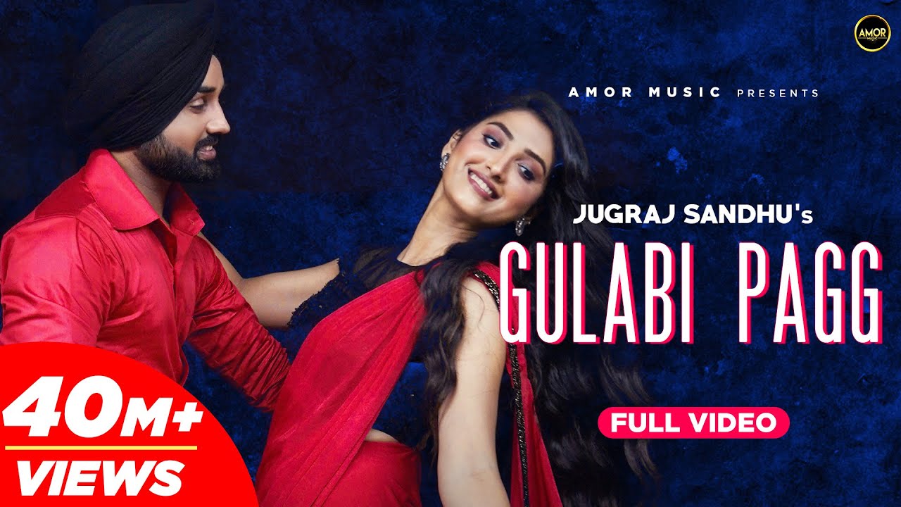 Gulabi Pagg Lyrics - Jugraj Sandhu