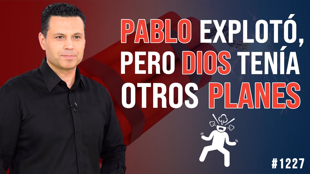 PABLO ESTALLÓ, PERO DIOS TENÍA OTROS PLANES