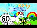 Pete The Kitty And The Unicorns Missing Colours 1 HOUR Collection KittyCatCollection