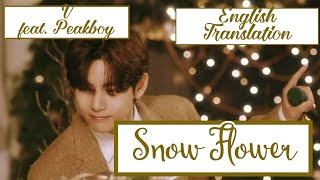 Download lagu V - 'SNOW FLOWER' (feat. Peakboy) Lyrics; Translation mp3