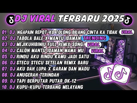 DJ TIKTOK TERBARU 2025🎵DJ NGAPAIN REPOT-KO TOLONG BILANG CINTA KA TIDAK🎵DJ TABOLA BALE XCALON MANTU