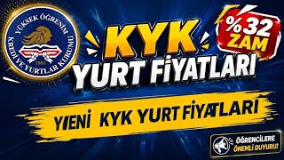 ZAM YAPILDI : KYK YURT ÜCRETLERİ (2027 KYK YURT FİYATLARI) KYK YURTLARIN %32 ZAM YAPILDI